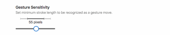 Slider for adjusting mouse gesture sensitivity